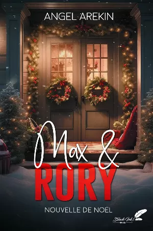 Angel Arekin - Max & Rory (Nouvelle de Noël)